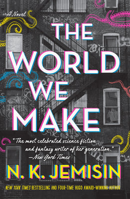 The World We Make (Great Cities #2)