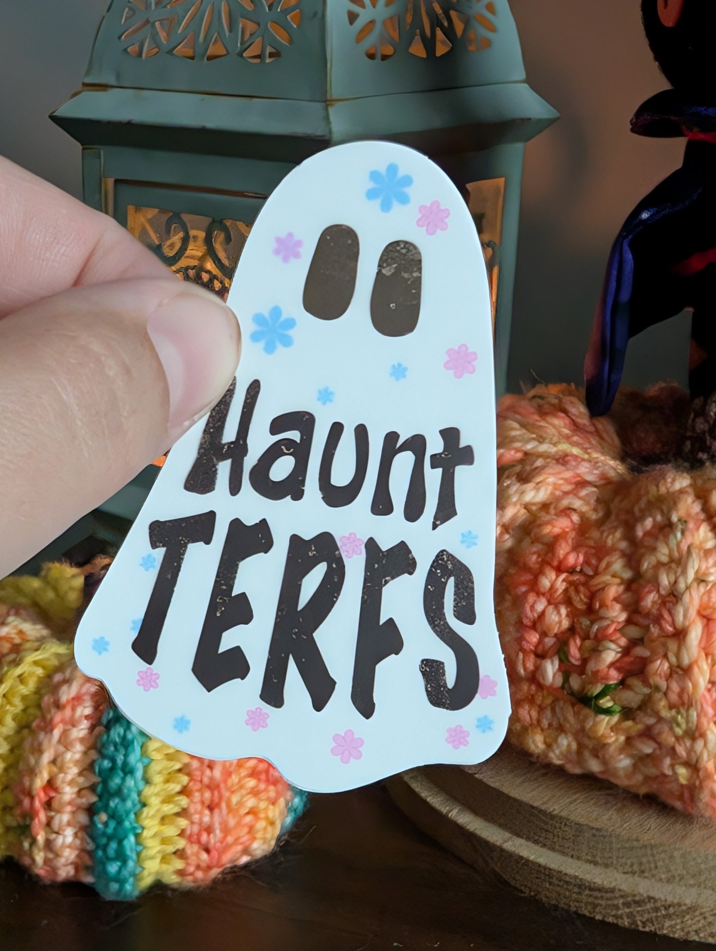 Haunt TERFS