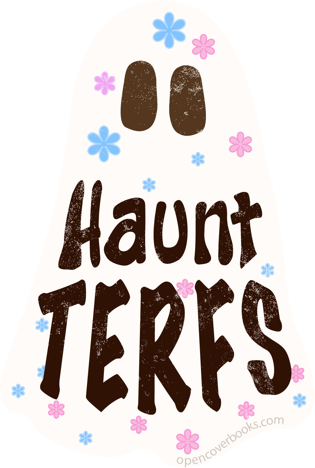Haunt TERFS