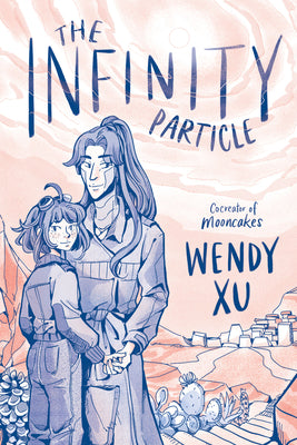 The Infinity Particle: A Graphic Novel