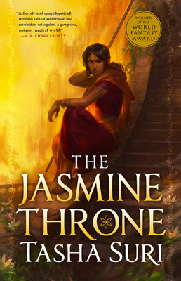 The Jasmine Throne : The Burning Kingdoms Trilogy Book 1