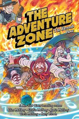 The Adventure Zone Vol 5: The Eleventh Hour