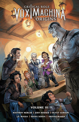 Critical Role: Vox Machina Origins Vol III