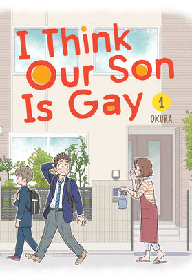 I Think Our Son is Gay Vol. 1