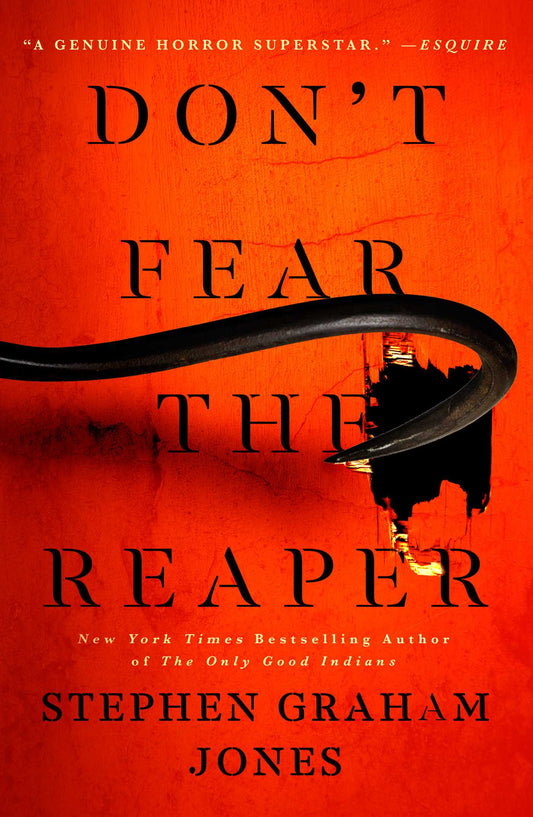 Don’t Fear the Reaper: The Indian Lake Trilogy #2