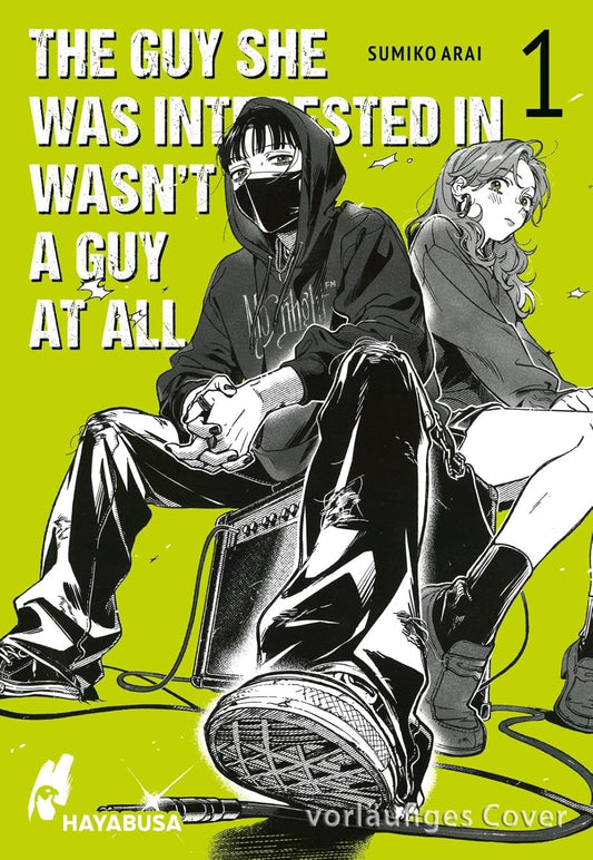 The Guy She Was Interested in Wasn’t a Guy at All Volume One