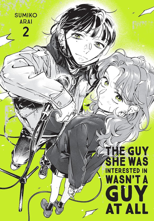 The Guy She Was Interested in Wasn’t a Guy at All Volume Two