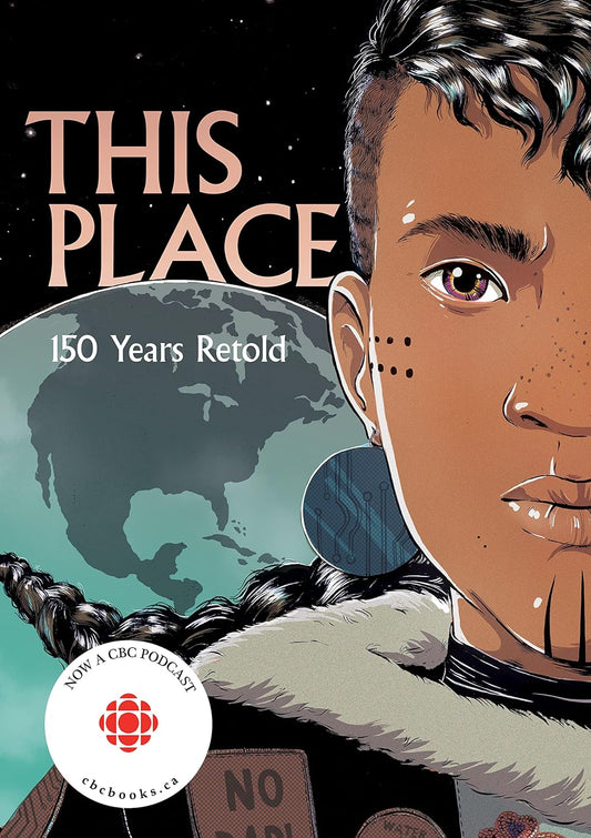 This Place: 150 Years Retold